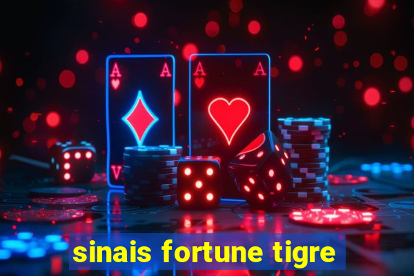 sinais fortune tigre